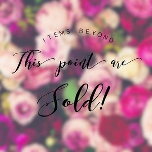 SOLD past here 🛍 Thank You!